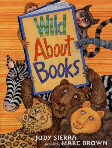 Wild About Books [Hardcover]