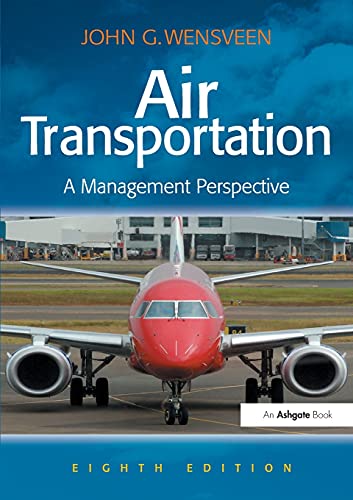 Air Transportation: A Management Perspective [Paperback]