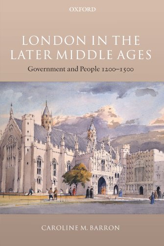 London in the Later Middle Ages Government and People 1200-1500 [Paperback]