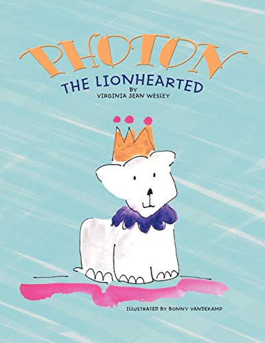 Photon the Lionhearted [Paperback]