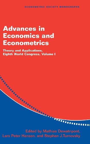 Advances in Economics and Econometrics Theory and Applications, Eighth World Co [Hardcover]