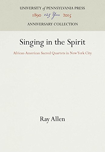 Singing in the Spirit  African-American Sacred Quartets in Ne York City [Hardcover]