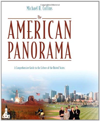 American Panorama A Comprehensive Guide To The Culture Of The United States [Paperback]