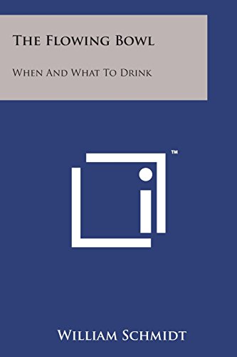 Floing Bol  When and What to Drink [Paperback]