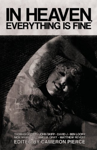 In Heaven, Everything Is Fine Fiction Inspired By David Lynch [Paperback]