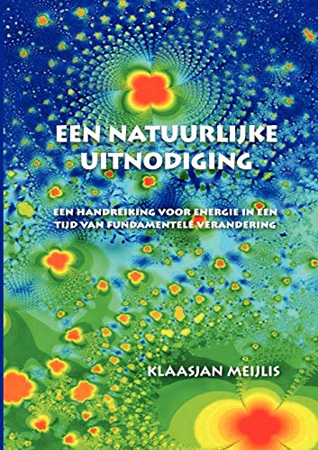 Een Natuurlijke Uitnodiging [Paperback]