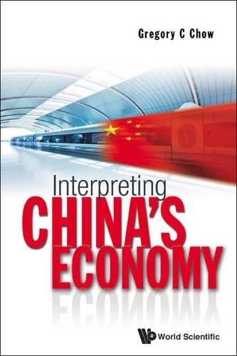 Interpreting China's Economy [Hardcover]