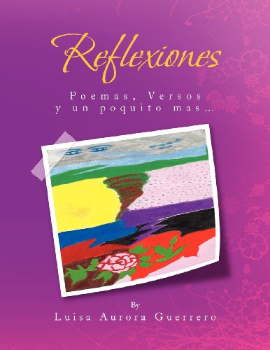 Reflexiones  Poemas y Versos [Paperback]