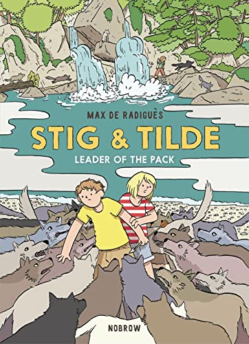 Stig & Tilde: Leader of the Pack: Stig & Tilde 2 [Paperback]