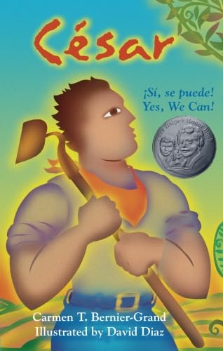 Cesar: Si, Se Puede! Yes, We Can! [Paperback]