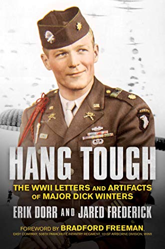 Hang Tough: The WWII Letters and Artifacts of