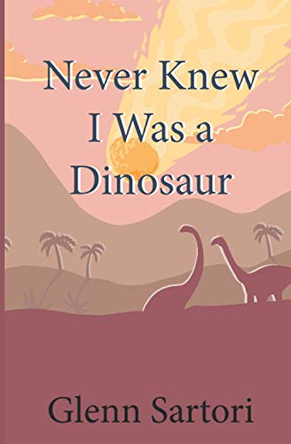 Never Kne I Was a Dinosaur [Unknon]