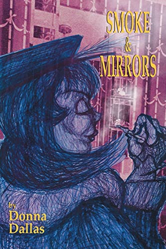 Smoke & Mirrors [Paperback]