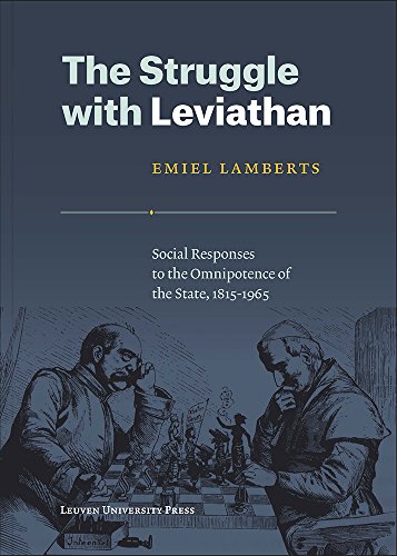 The Struggle With Leviathan: Social Responses To The Omnipotence Of The State, 1 [Paperback]