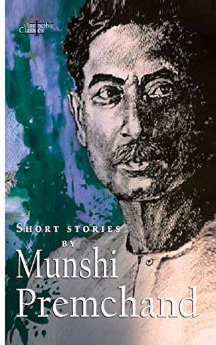 Short Stories By Munshi Premchand (Invincible Classics)