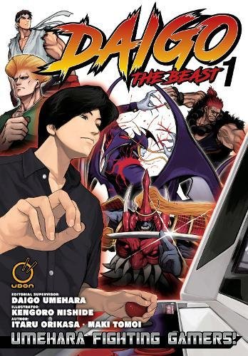 Daigo The Beast: Umehara Fighting Gamers! volume 1 [Paperback]