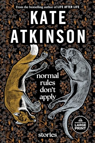 Normal Rules Don't Apply: Stories [Paperback]