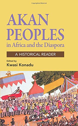 Akan Peoples In Africa And The Diaspora [Hardcover]