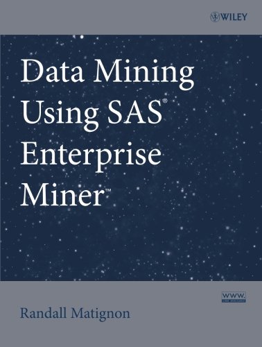 Data Mining Using SAS Enterprise Miner [Paperback]