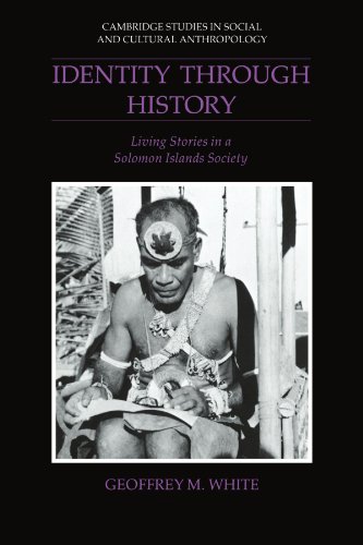 Identity through History Living Stories in a Solomon Islands Society [Paperback]