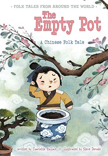 The Empty Pot: A Chinese Folk Tale (folk Tales From Around The World) [Paperback]