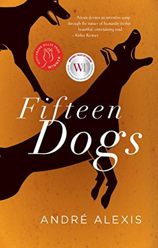 Fifteen Dogs [Paperback]