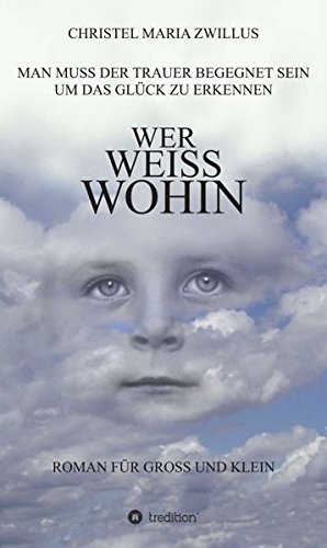 Wer Weiss Wohin (german Edition) [Hardcover]