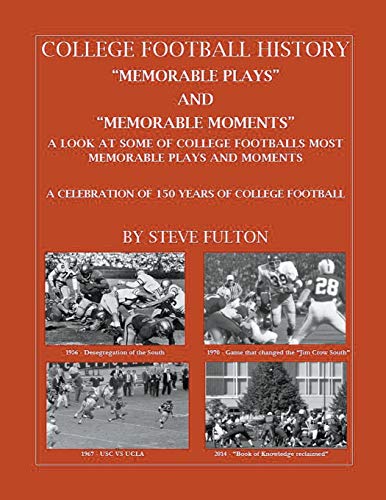 College Football Memorable Plays and Memorable Moments [Paperback]