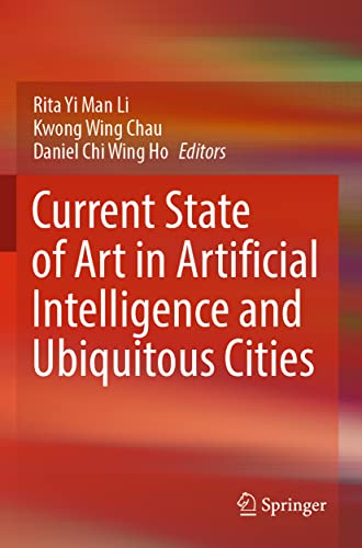 Current State of Art in Artificial Intelligence and Ubiquitous Cities [Paperback]