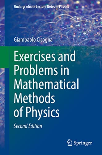 Exercises and Problems in Mathematical Methods of Physics [Paperback]