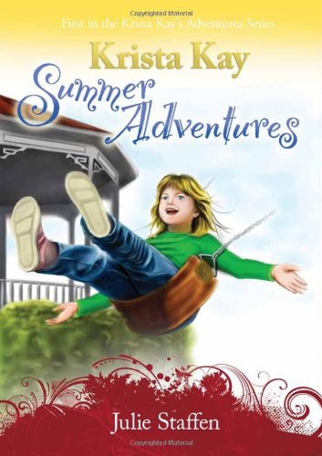 Krista Kay Summer Adventures [Paperback]