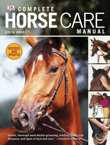 Complete Horse Care Manual [Hardcover]