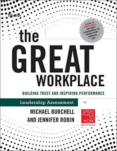 The Great Workplace: Building Trust and Inspiring Performance Self Assessment [Paperback]