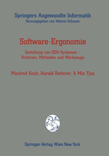 Software-Ergonomie: Gestaltung von EDV-Systemen  Kriterien, Methoden und Werkze [Paperback]