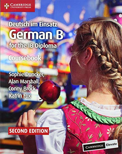 Deutsch im Einsatz Coursebook with Digital Access (2 Years): German B for the IB [Mixed media product]