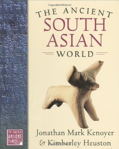 The Ancient South Asian World [Hardcover]