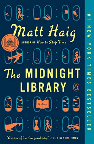 The Midnight Library A Novel [Paperback]