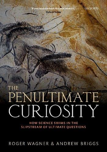 The Penultimate Curiosity Ho Science Sims in the Slipstream of Ultimate Quest [Paperback]