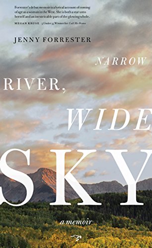 Narrow River, Wide Sky: A Memoir [Paperback]