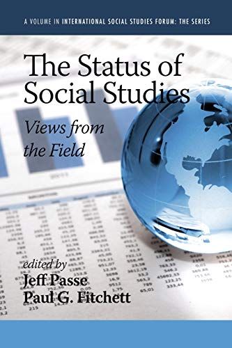 The Status Of Social Studies Vies From The Field (international Social Studies [Paperback]