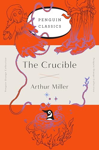 The Crucible: (Penguin Orange Collection) [Paperback]