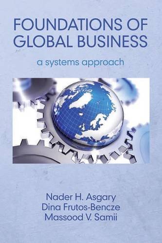 Foundations Of Global Business A Systems Approach (hc) [Hardcover]