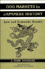 Odd Markets in Japanese History La and Economic Groth [Hardcover]