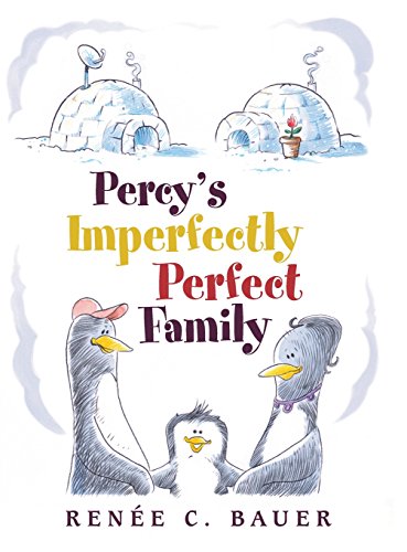 Percy's Imperfectly Perfect Family [Hardcover]