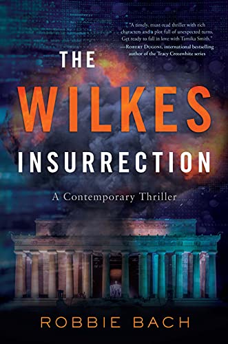 Wilkes Insurrection                      [CLOTH               ]