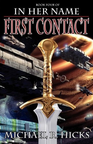 In Her Name First Contact [Paperback]