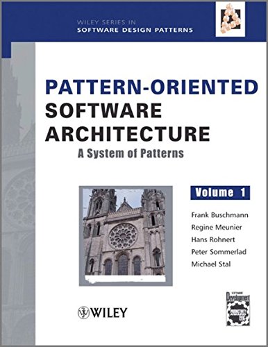 Pattern-Oriented Softare Architecture, A System of Patterns [Hardcover]