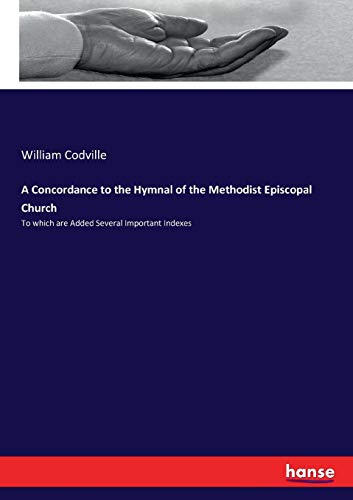 Concordance to the Hymnal of the Methodist Episcopal Church [Paperback]