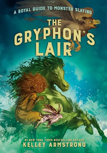 The Gryphon's Lair: Royal Guide to Monster Slaying, Book 2 [Hardcover]