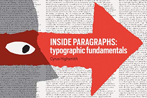 Inside Paragraphs: Typographic Fundamentals [Paperback]